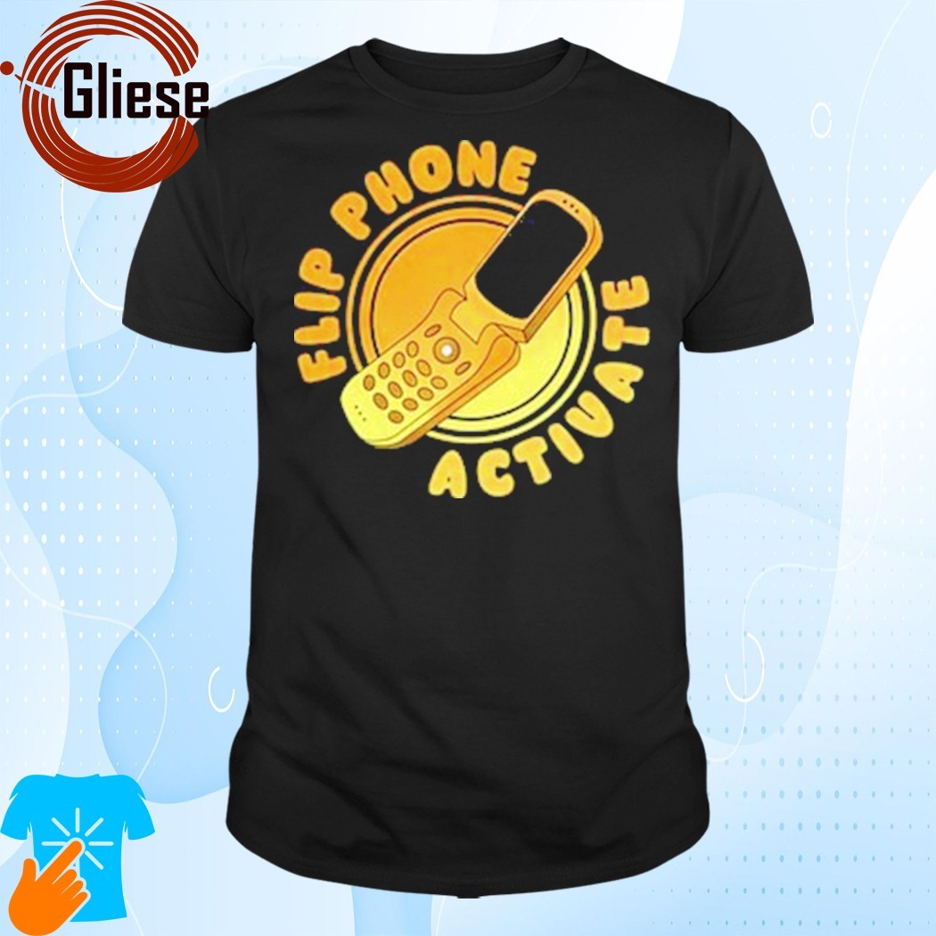 Official Flip Phone Activate Shirt