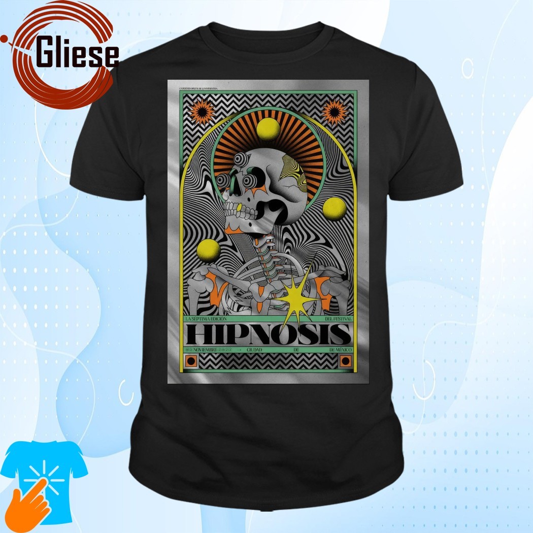 Official Hipnosis Tour 2024 Nov 02 De Mexico Ciudad Limited Poster Shirt