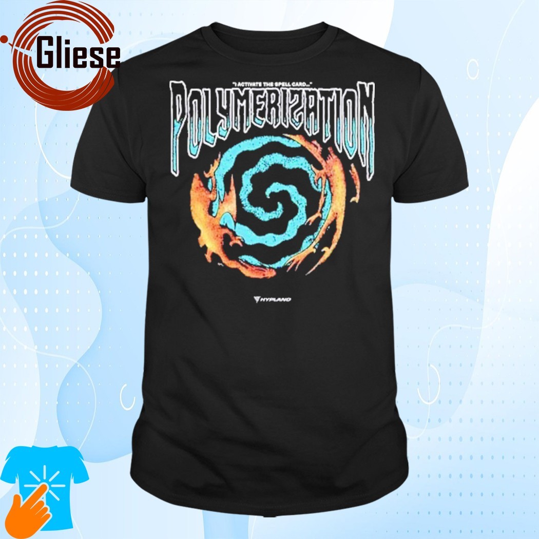 Official I Activate The Spell Card Polymerisation Shirt