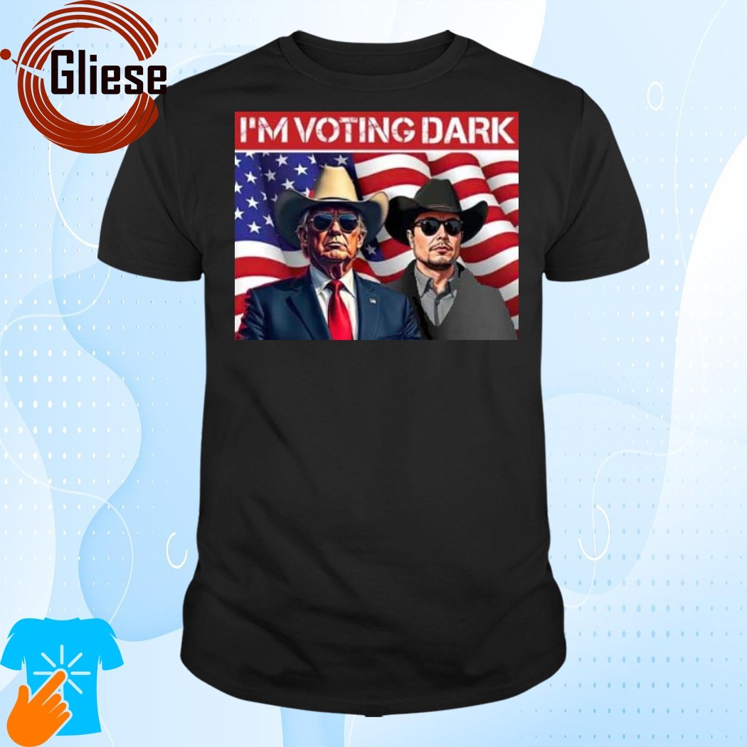 Official I'm voting dark maga 2024 patriotic elon musk Donald Trump Shirt