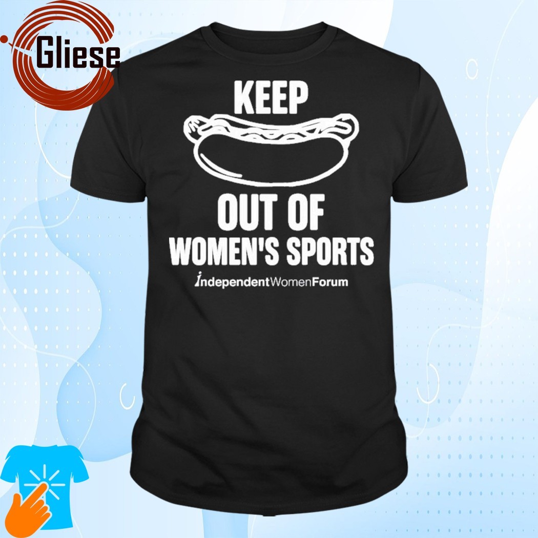 Official Keep 'Hot-Dogs' Out Of Women's Sports Shirt