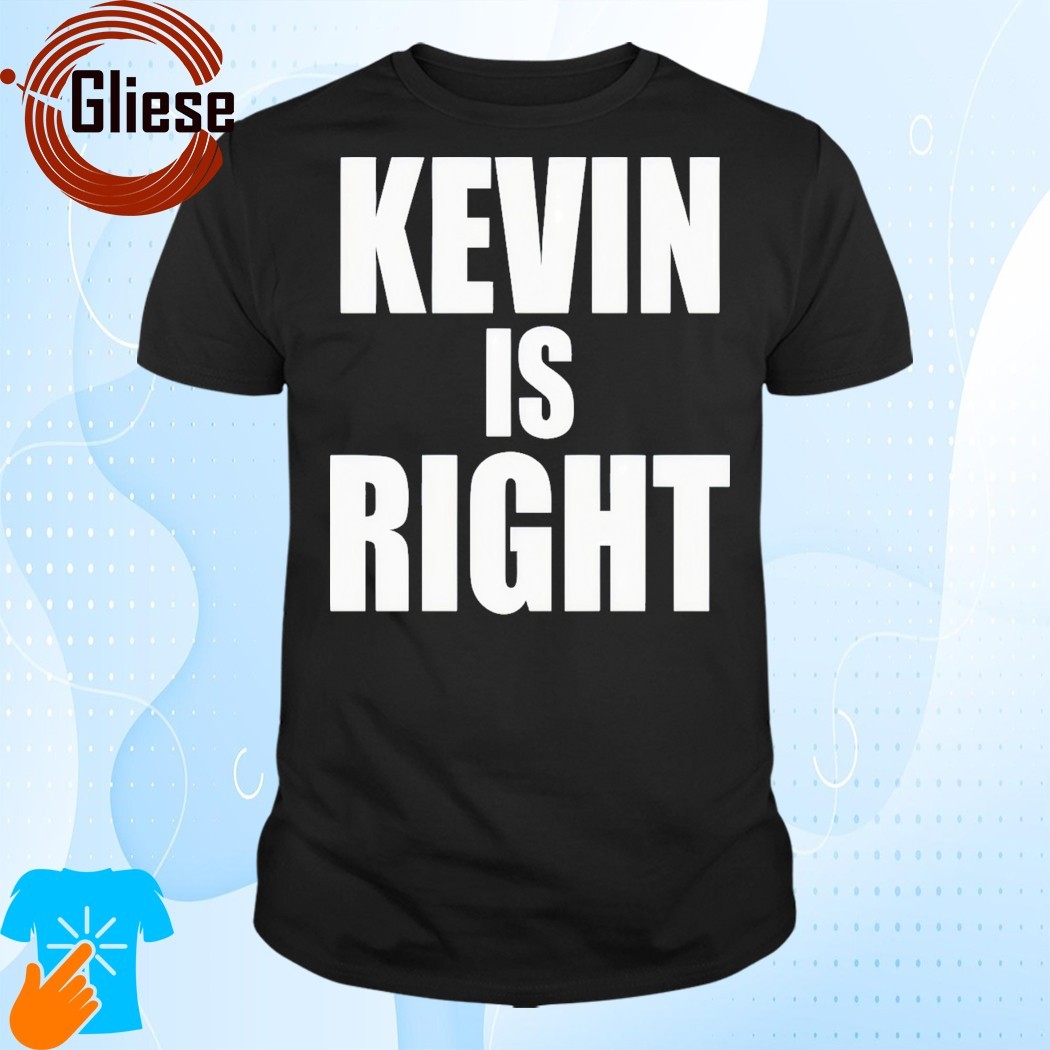 Official Kevin Owens Wearing Kevin Is Right T-Shirt