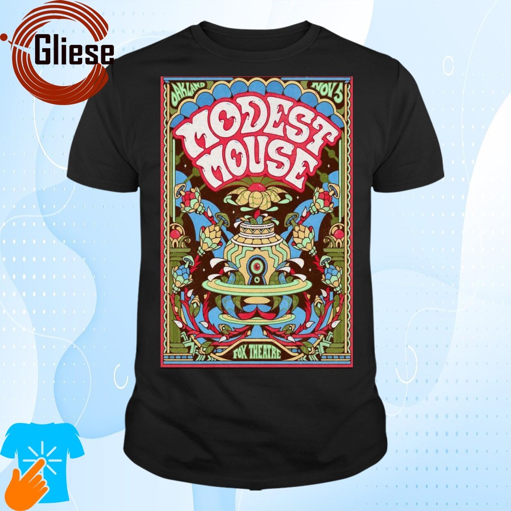 Official Modest Mouse Nov 5 2024 Fox Theater Oakland Tour Poster Shirt