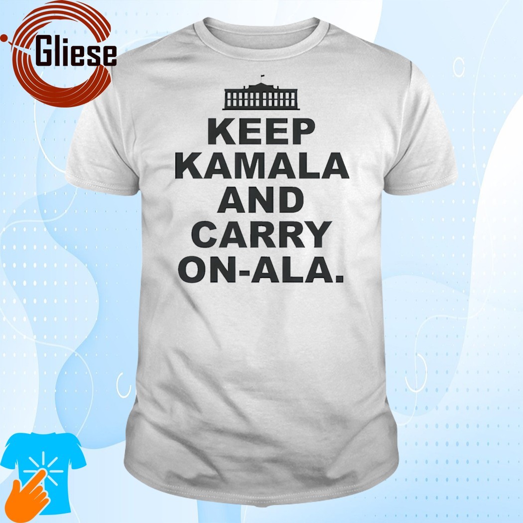 Official Keep-Kamala-and-Carry-On-Ala Shirt